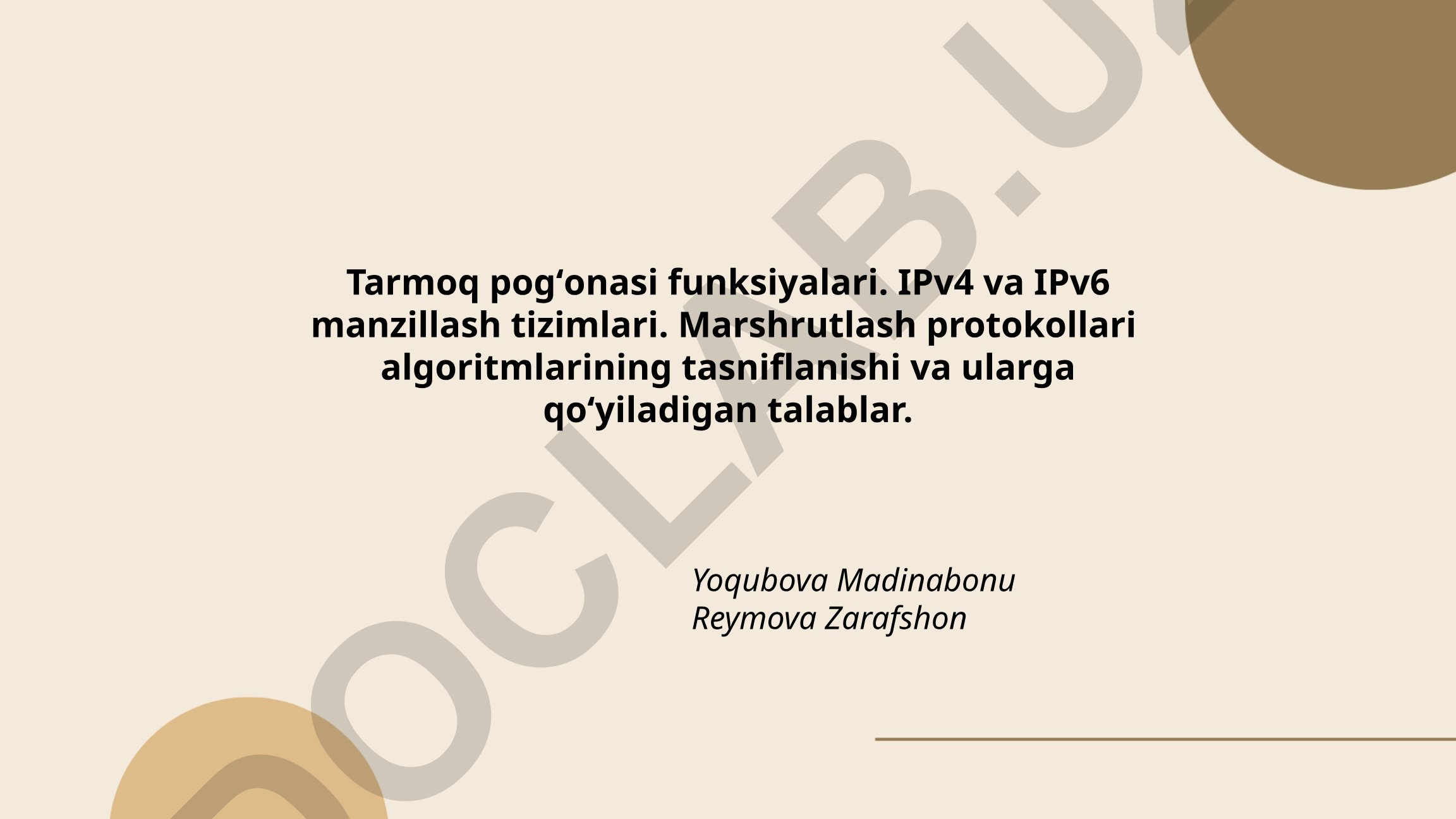 Tarmoq pogʻonasi funksiyalari va marshrutlash protokollari
