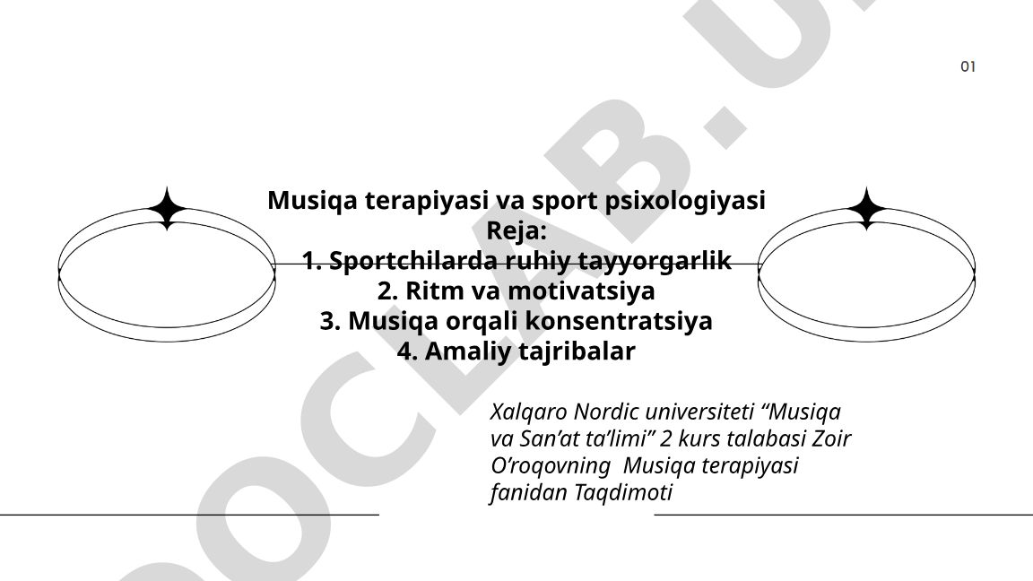 Musiqa terapiyasi va sport psixologiyasi