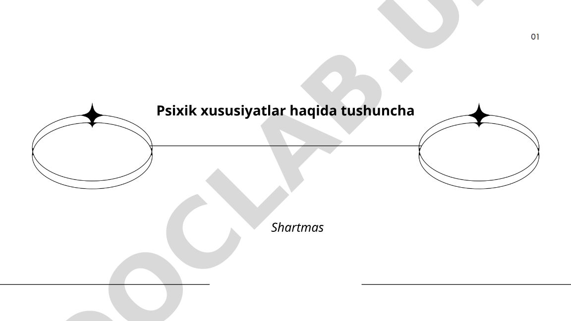 Psixik xususiyatlar taʼrifi va individual xususiyatlar
