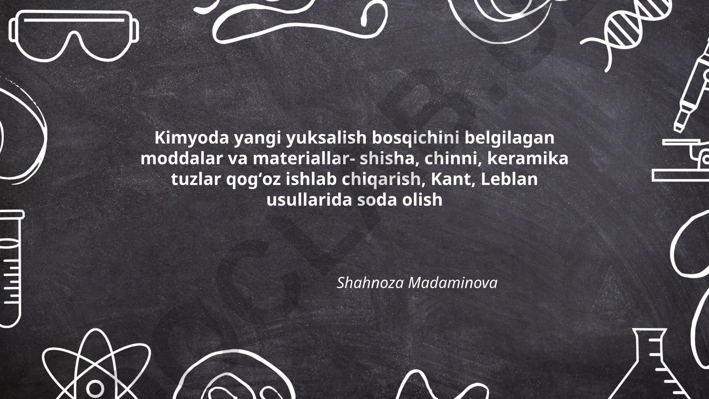 Kimyoda yangi yuksalish bosqichini belgilagan moddalar va materiallar