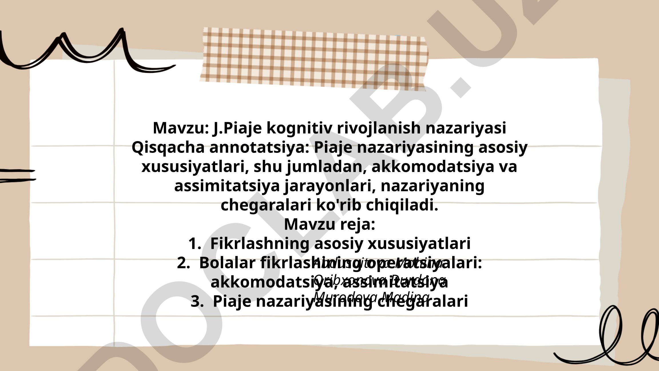 J.Piaje kognitiv rivojlanish nazariyasi