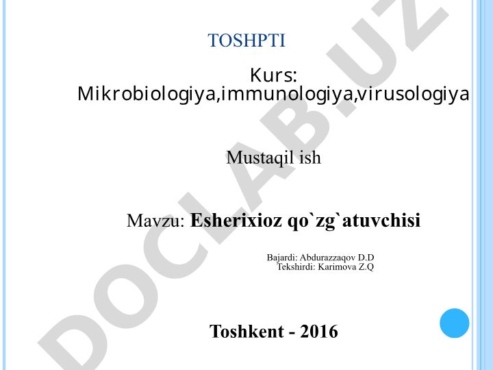 Esherixioz qo`zg`atuvchisi