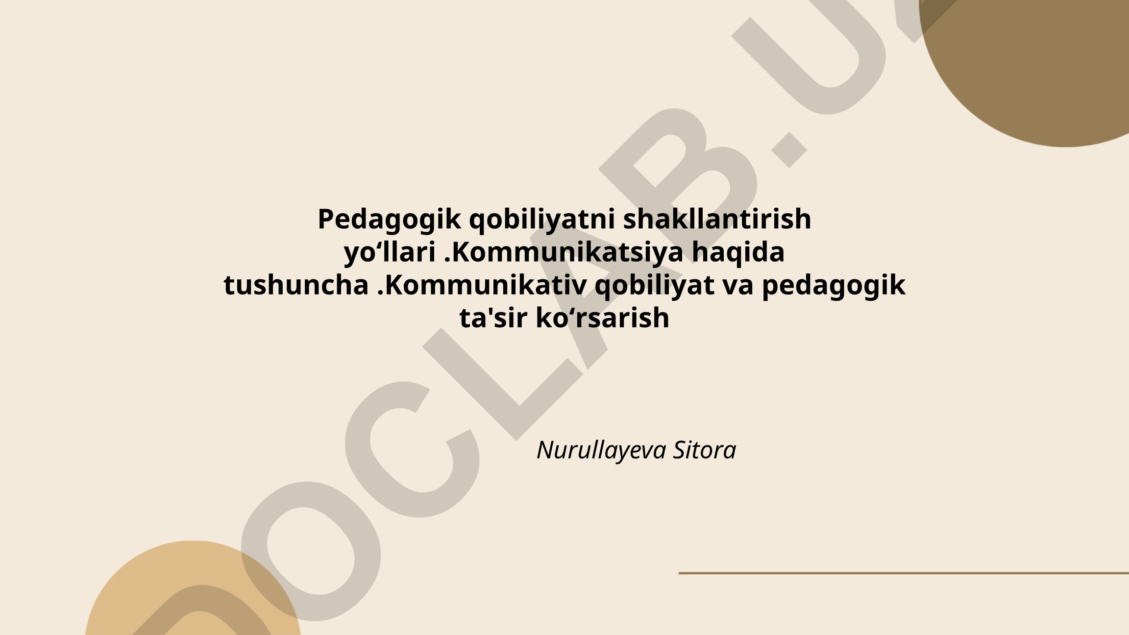 Pedagogik qobiliyatni shakllantirish yoʻllari va kommunikativ kompetensiya