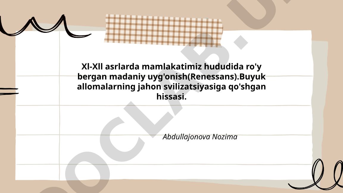 XI–XII asrlarda mamlakatimiz hududida ro'y bergan madaniy uyg'onish va buyuk allomalarning hissasi