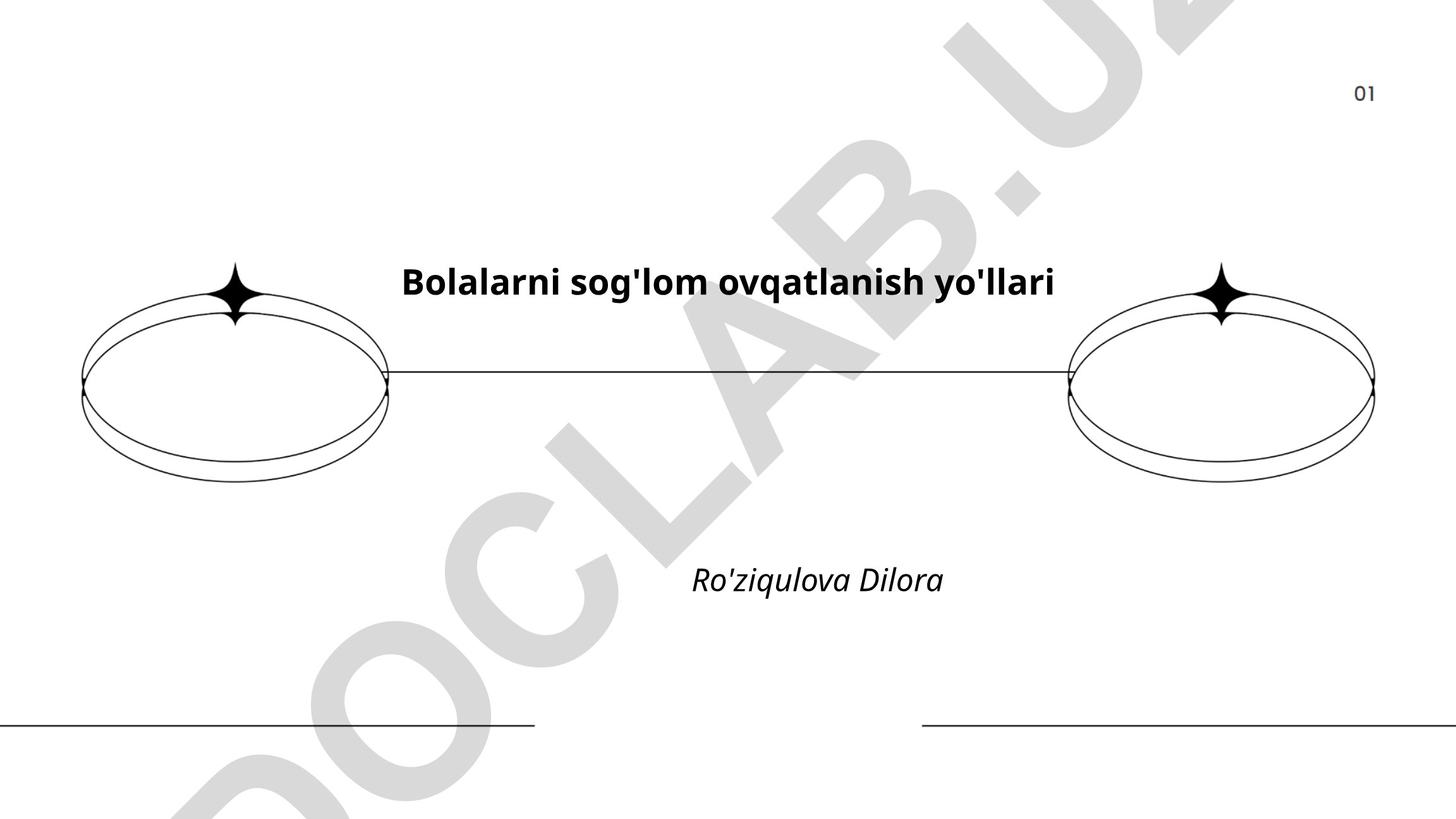 Bolalarni sog'lom ovqatlanish yo'llari