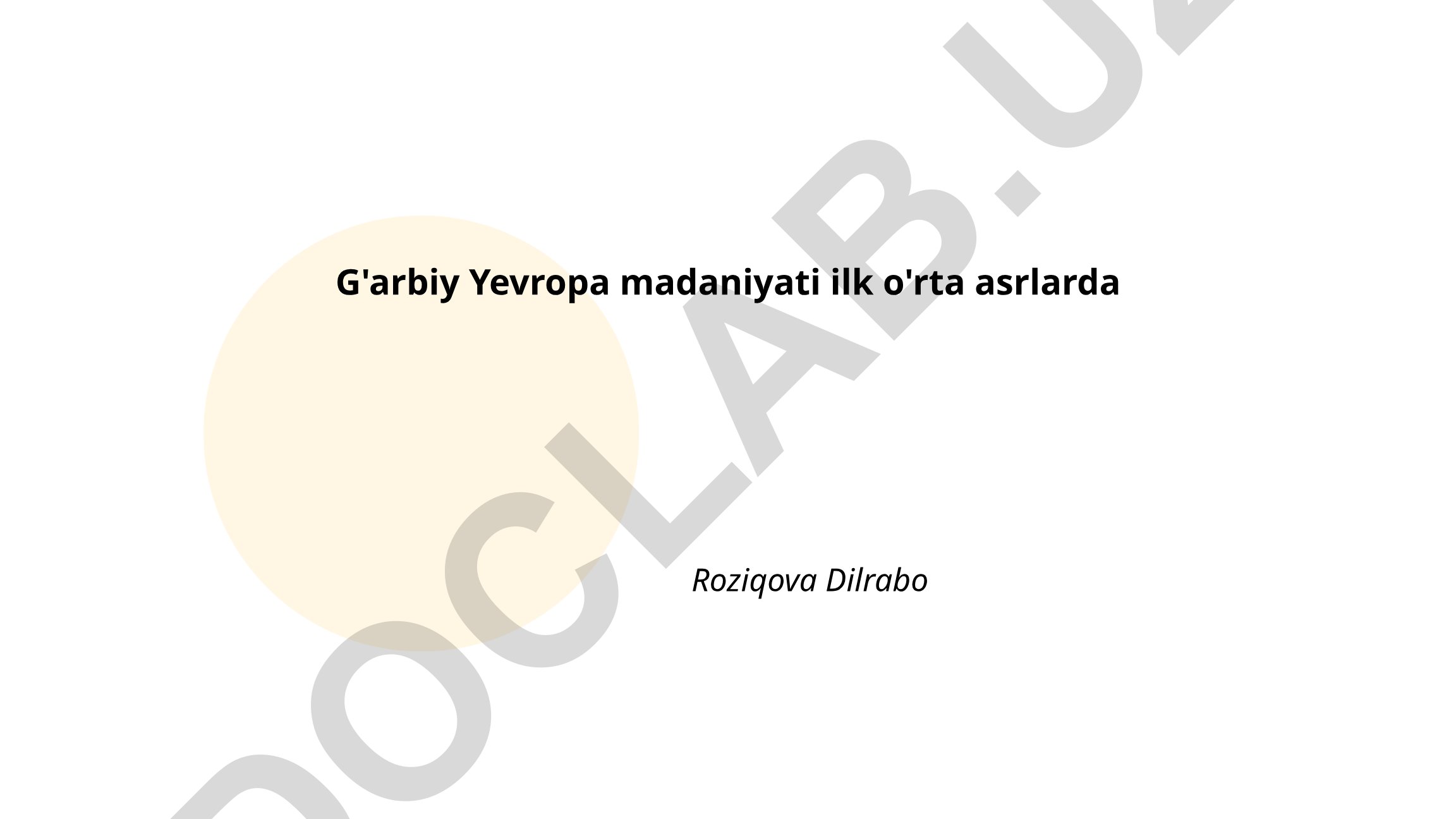 G'arbiy Yevropa madaniyati ilk o'rta asrlarda