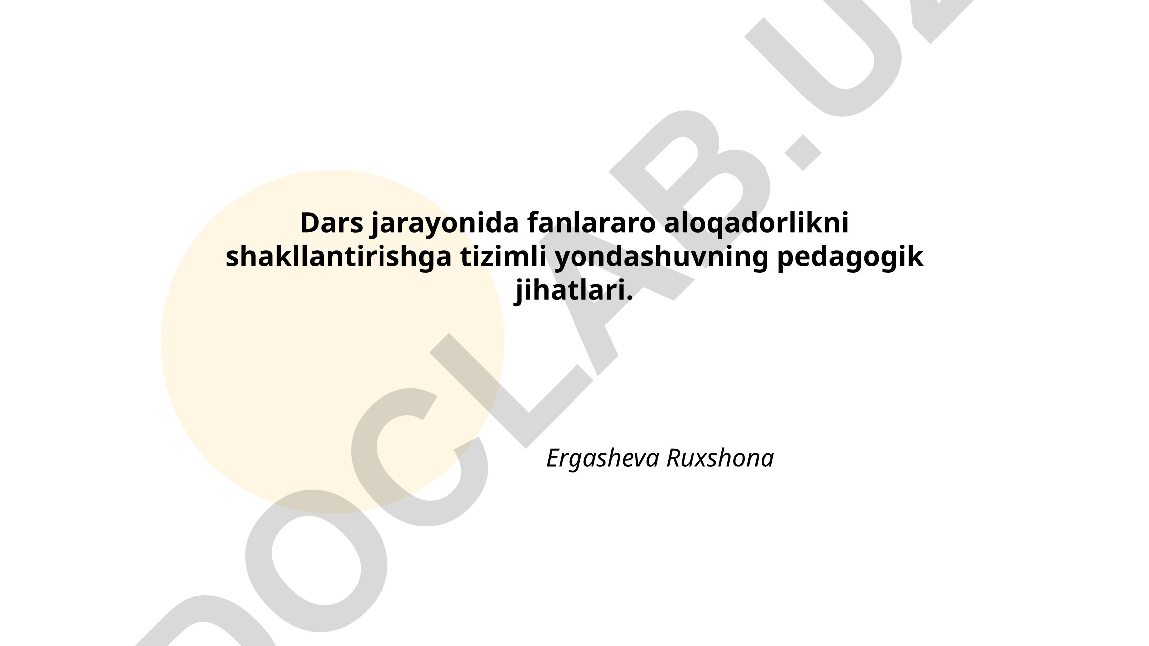 Dars jarayonida fanlararo aloqadorlikni shakllantirishga tizimli yondashuvning pedagogik jihatlari