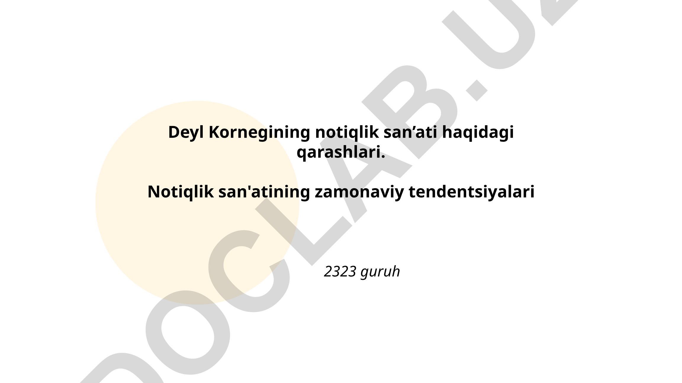 Deyl Kornegining notiqlik san'ati haqidagi qarashlari va zamonaviy tendentsiyalar