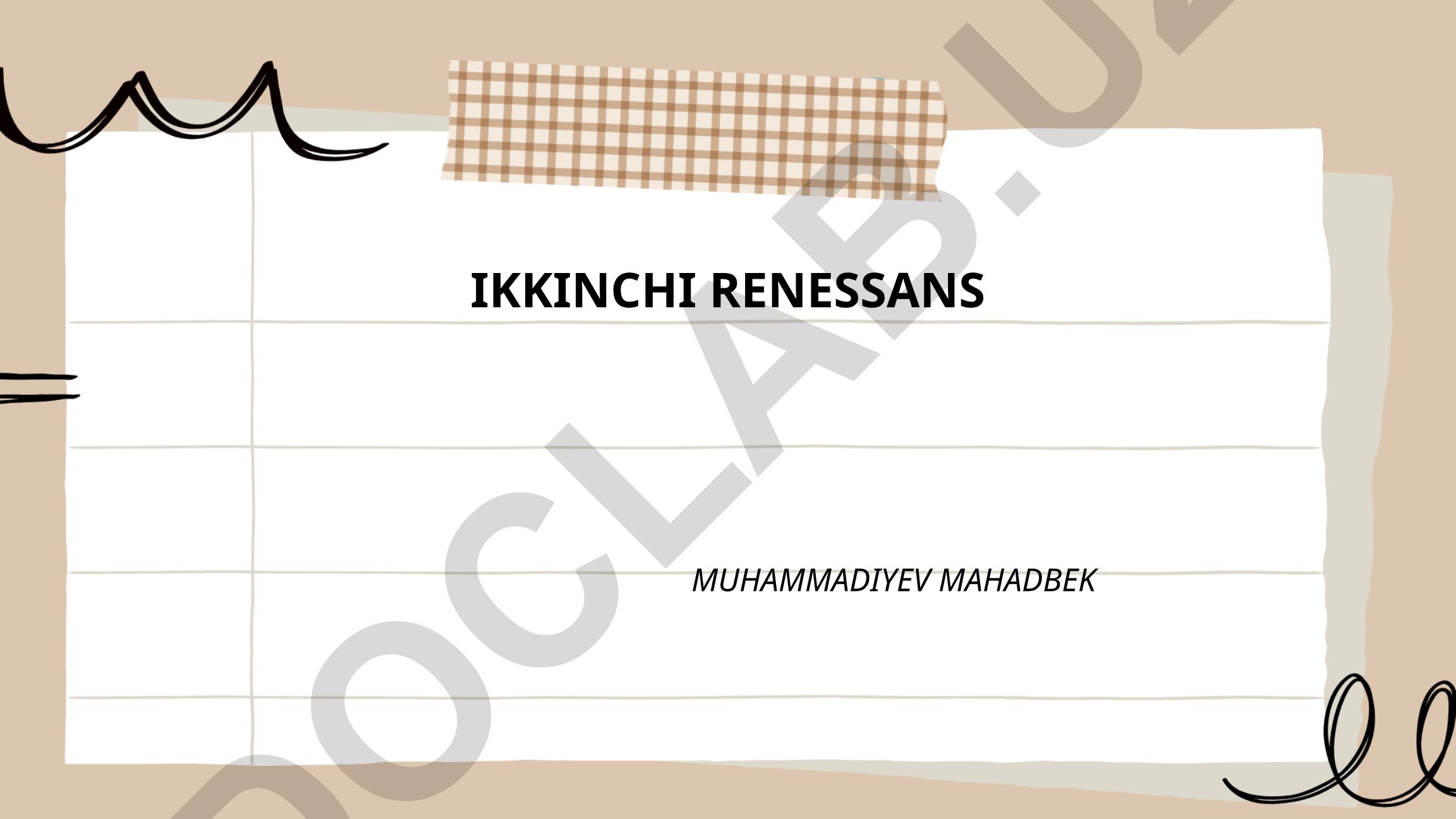 Истоки и влияние Иккинчи Ренессанса в Средней Азии