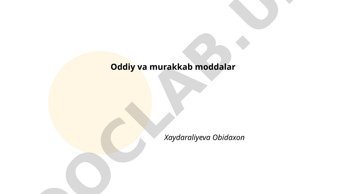 Oddiy va murakkab moddalar, atom va molekula tushunchalari