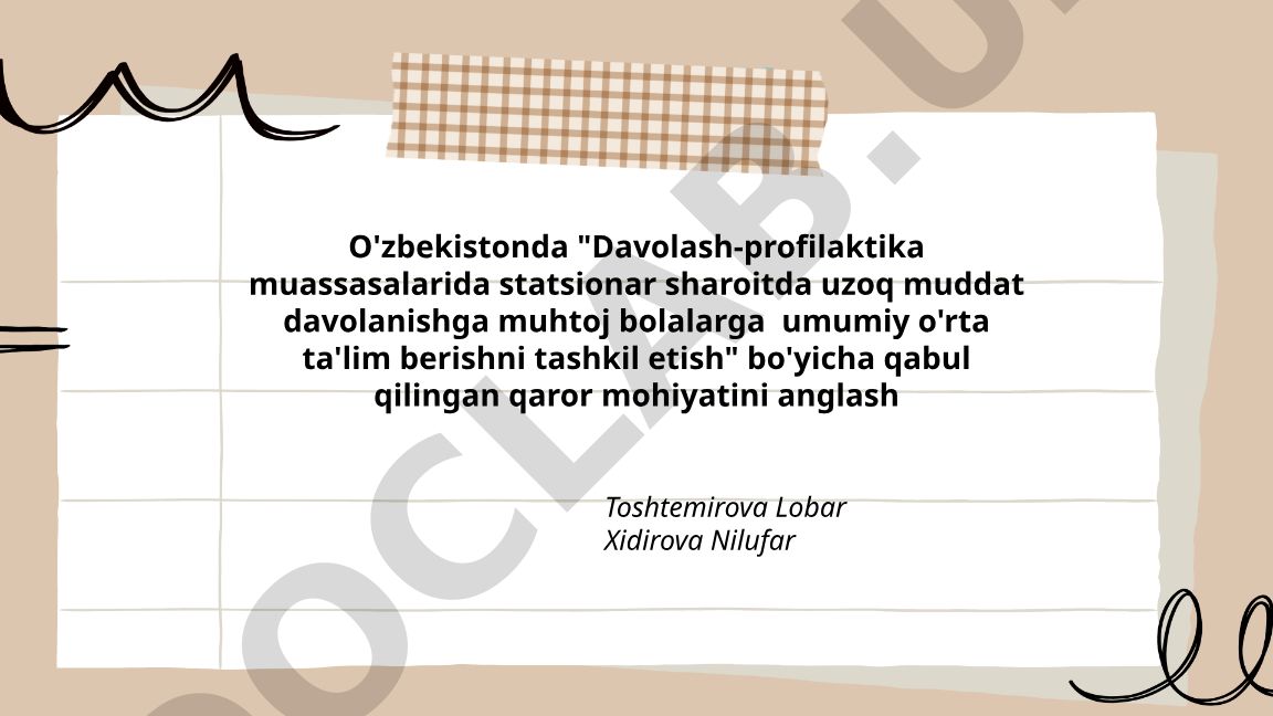 Davolash-profilaktika muassasalarida statsionar sharoitda uzoq muddat davolanishga muhtoj bolalarga umumiy o'rta ta'lim berishni tashkil etish