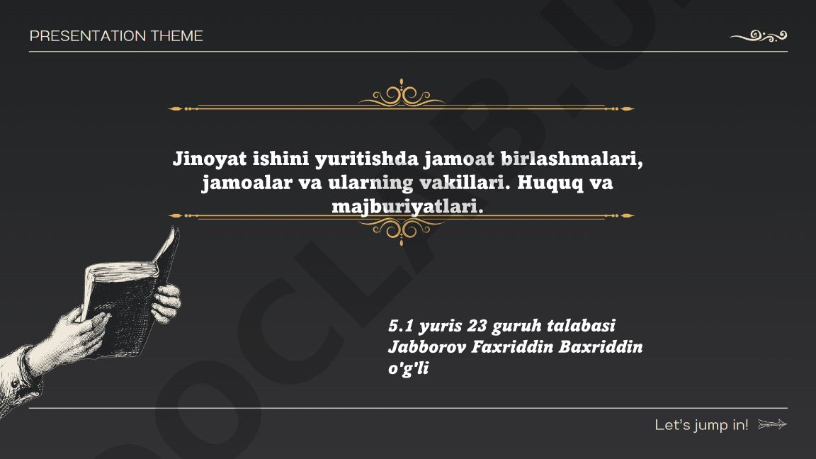 Jinoyat ishini yuritishda jamoat birlashmalari, jamoalar va ularning vakillari