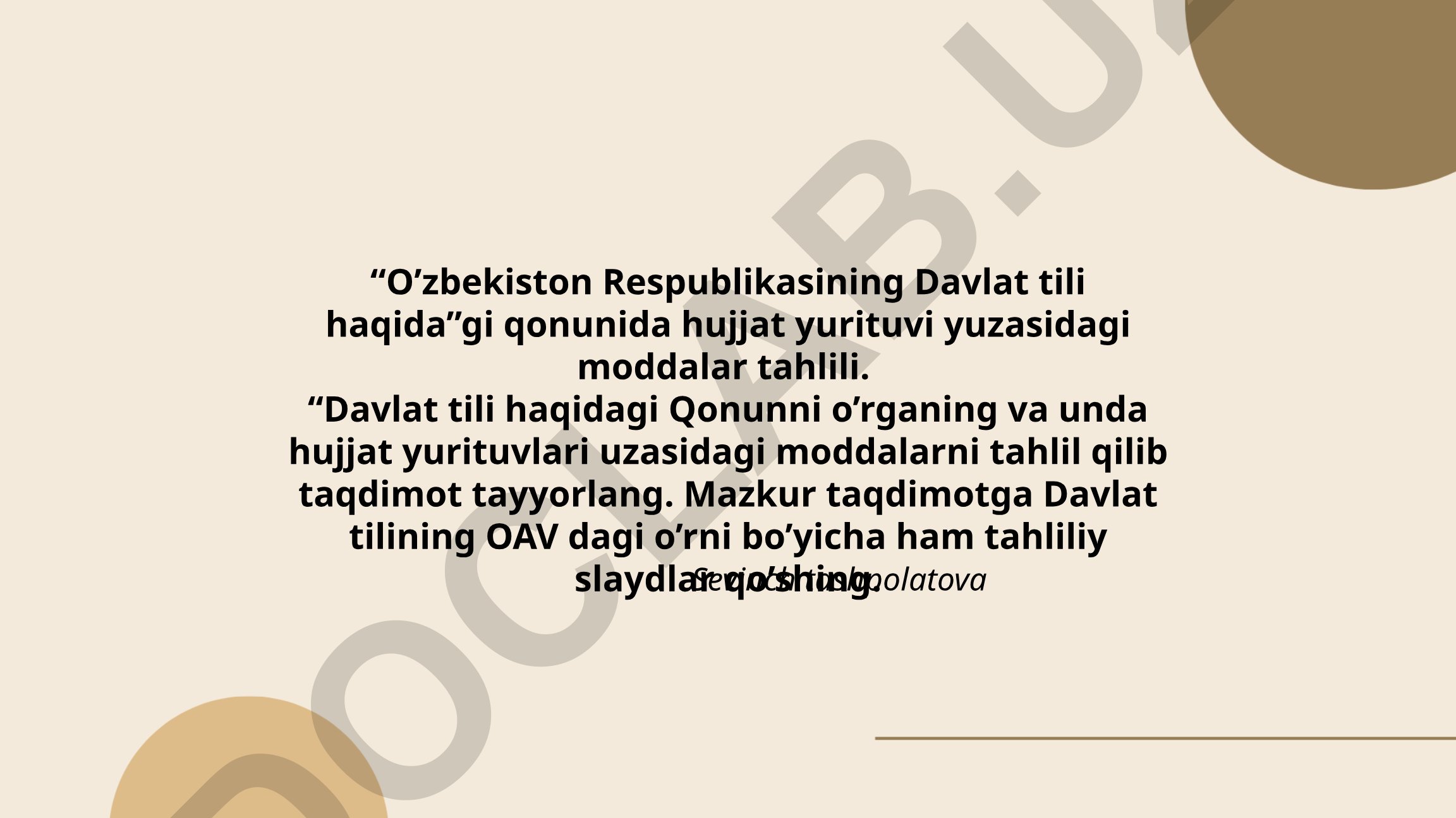 O'zbekiston Respublikasining Davlat tili haqida qonunida hujjat yurituvi moddalari tahlili