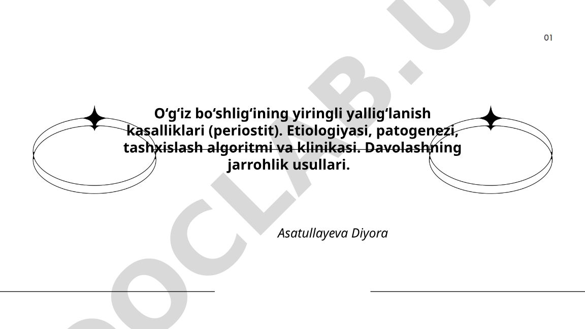 O‘g‘iz bo‘shlig‘ining yiringli yallig‘lanish kasalliklari (periostit)