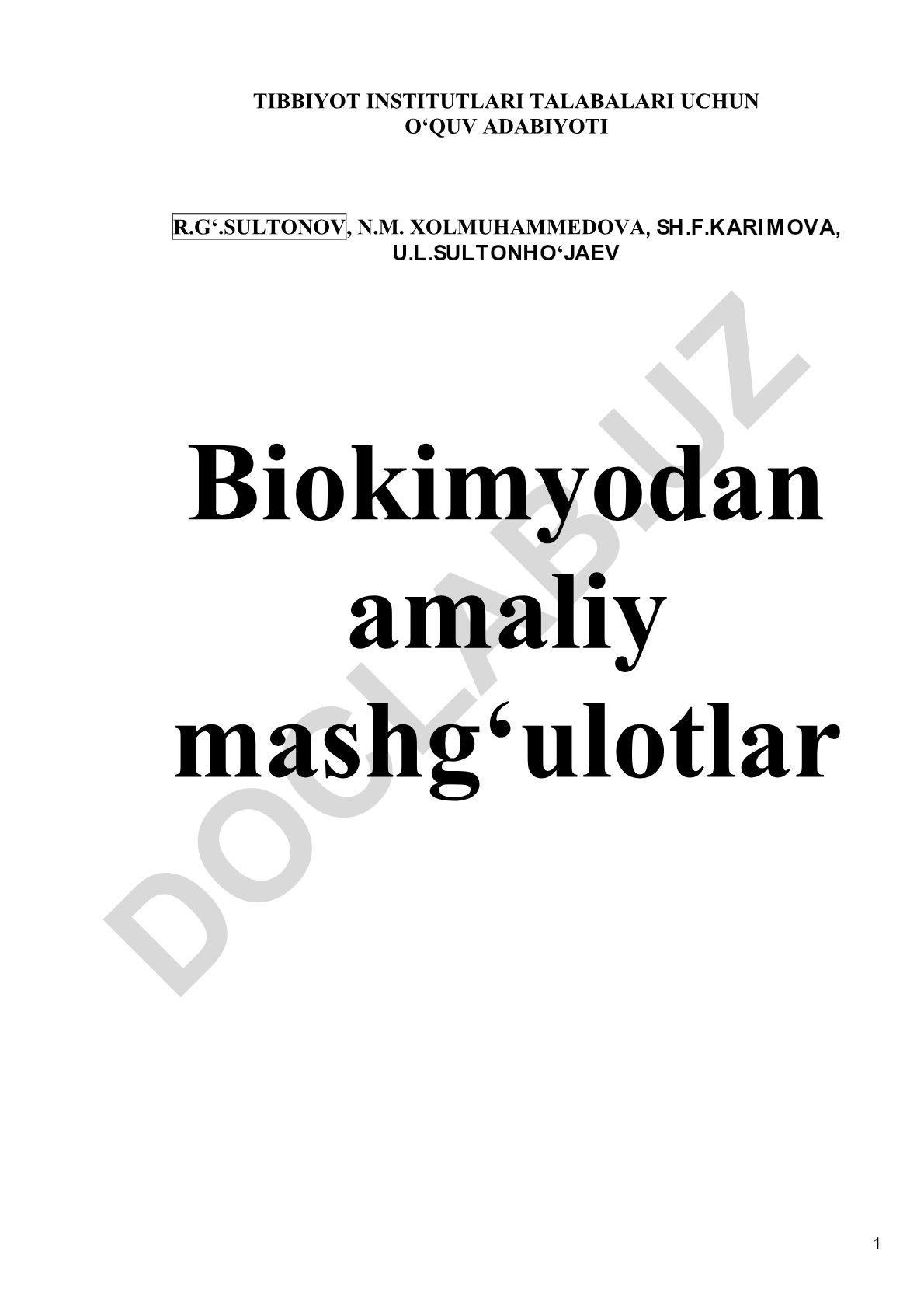 Tibbiyot institutlari talabalari uchun biokimyodan amaliy mashg'ulotlar