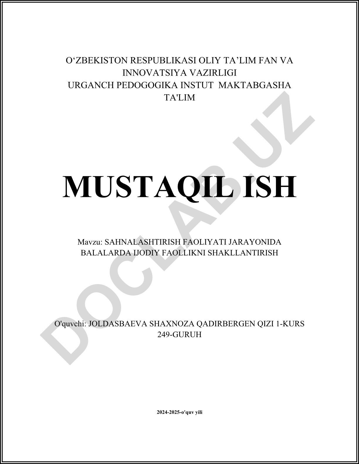 Sahnalashtirish faoliyati jarayonida balalarda ijodiy faollikni shakllantirish