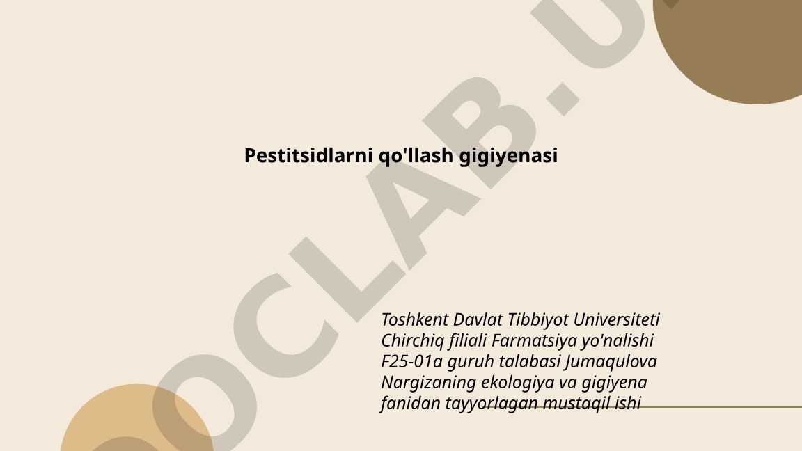 Pestitsidlarni qo'llash gigiyenasi