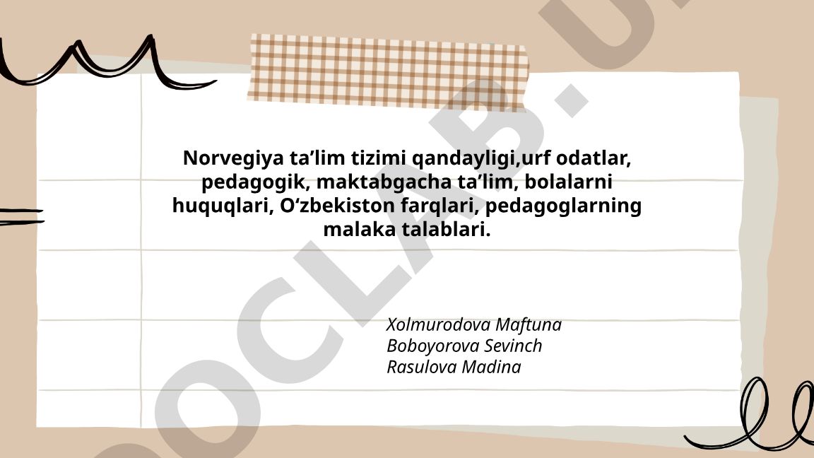 Norvegiya va O'zbekiston ta'lim tizimlarining taqqosiy tahlili