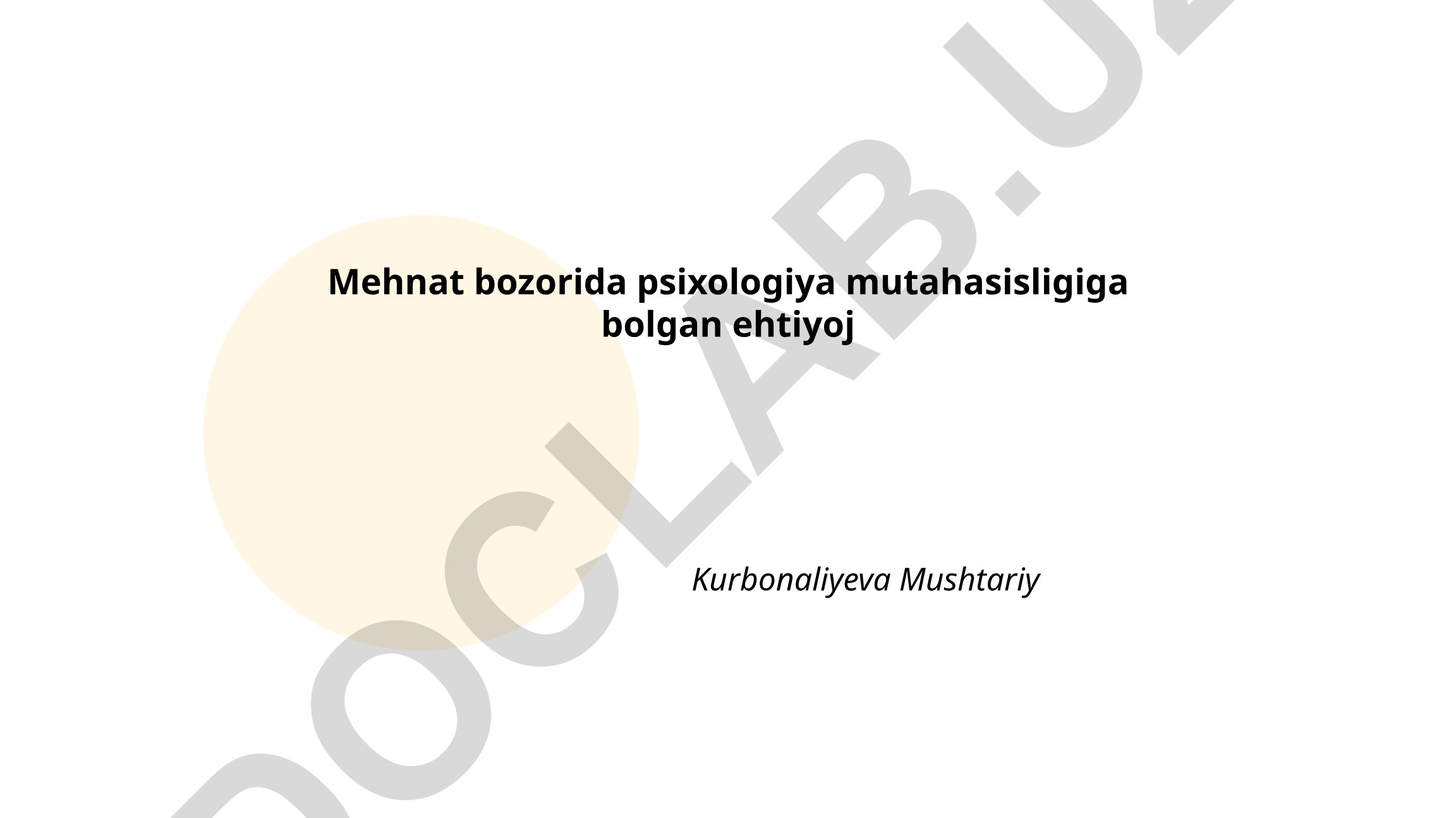 Mehnat bozorida psixologiya mutaxassisligiga talab va tendensiyalar