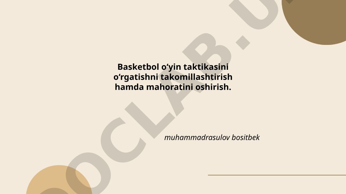 Basketbol o‘yin taktikasini o‘rgatishni takomillashtirish hamda mahoratini oshirish