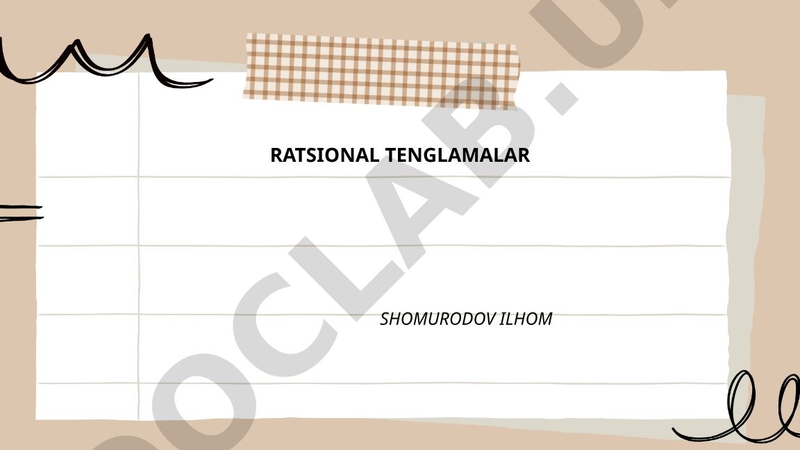 Ratsional tenglamalar: taʼrif, aniqlanish sohasi va yechish usullari