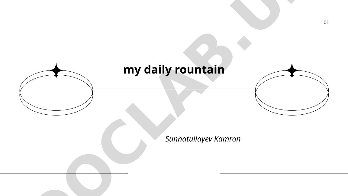 Kundalik rutin va shaxsiy gigiyena tartibi
