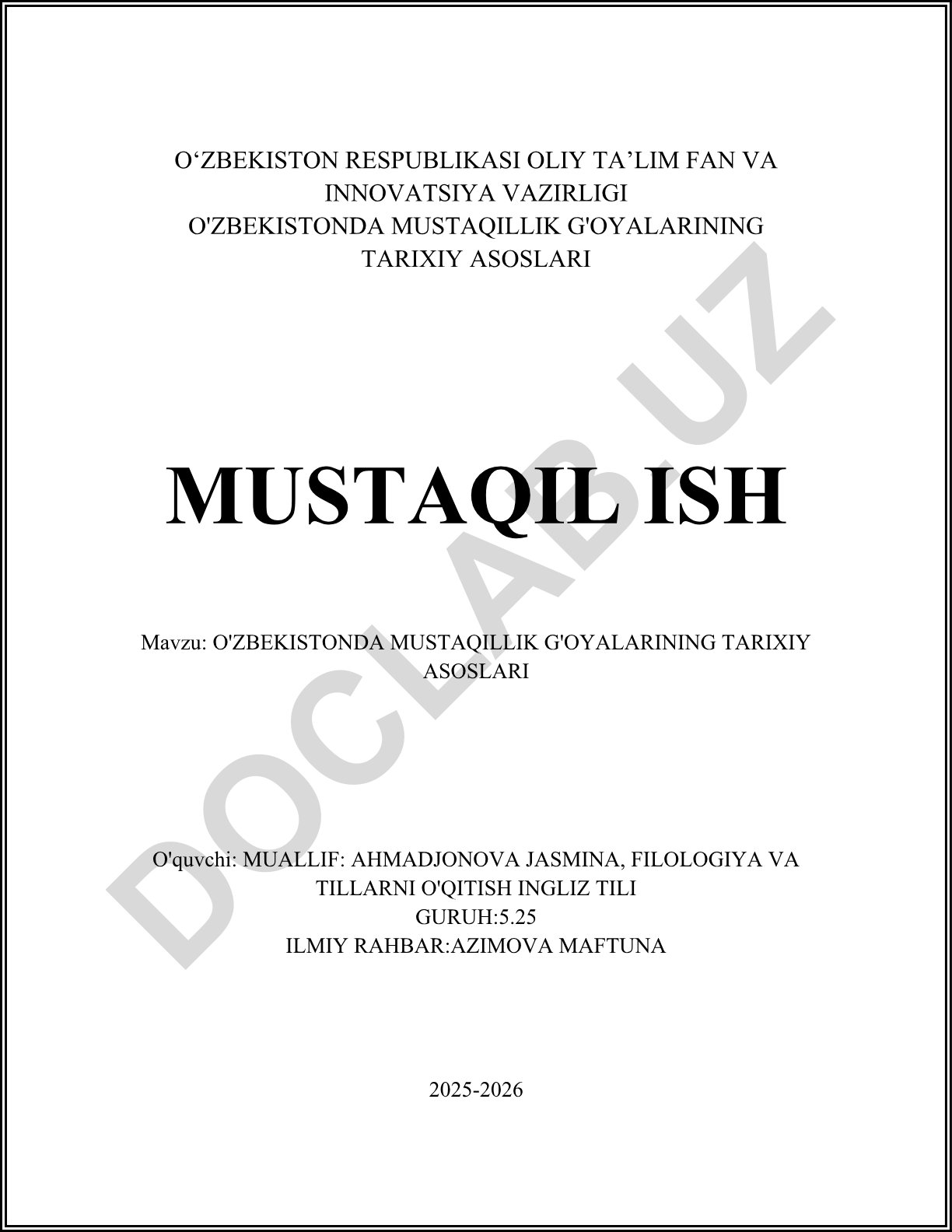 O'zbekistonda mustaqillik g'oyalarining tarixiy asoslari