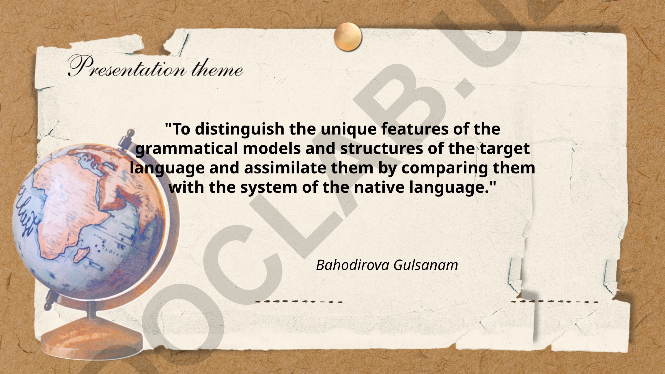 Grammatical Models and Structures Comparison Between Target and Native Languages