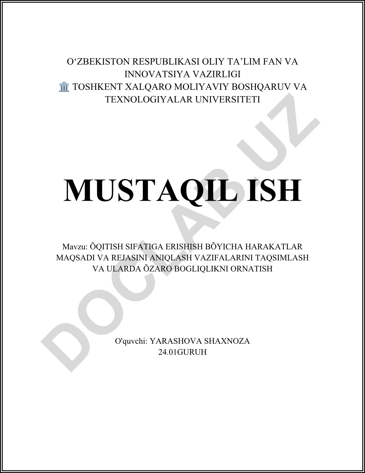 O'qitish sifatiga erishish bo'yicha harakatlar maqsadi va rejasini aniqlash vazifalarini taqsimlash