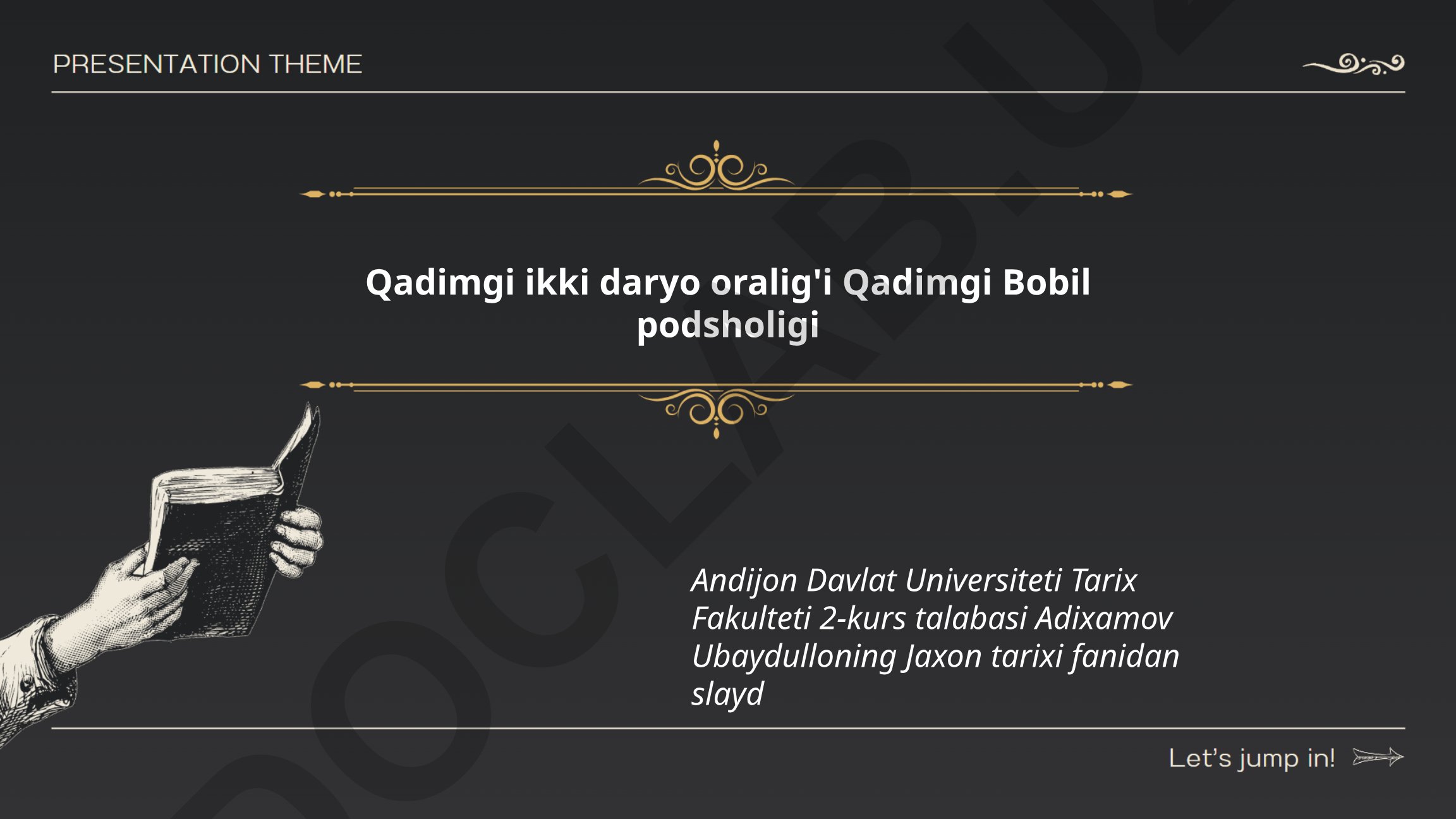 Qadimgi Bobil podsholigi tarixi va madaniyati