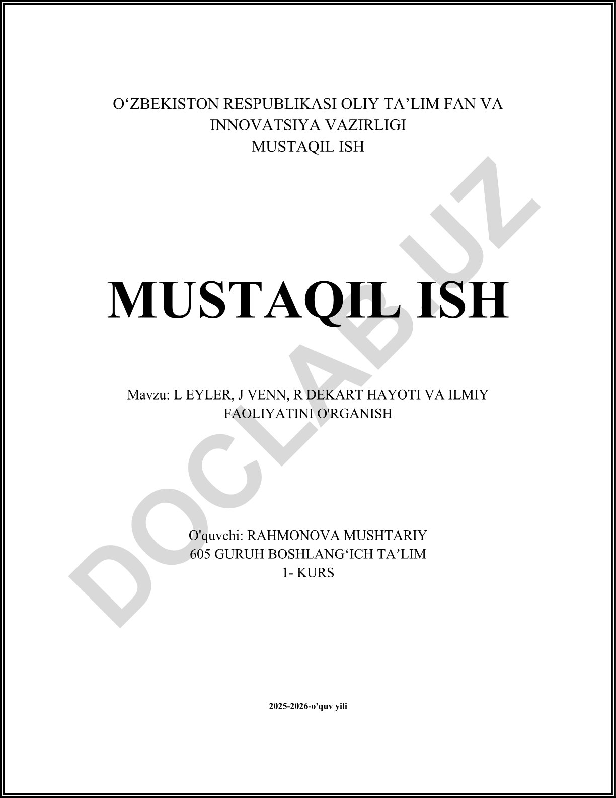 L Eyler, J Venn, R Dekart hayoti va ilmiy faoliyatini o'rganish
