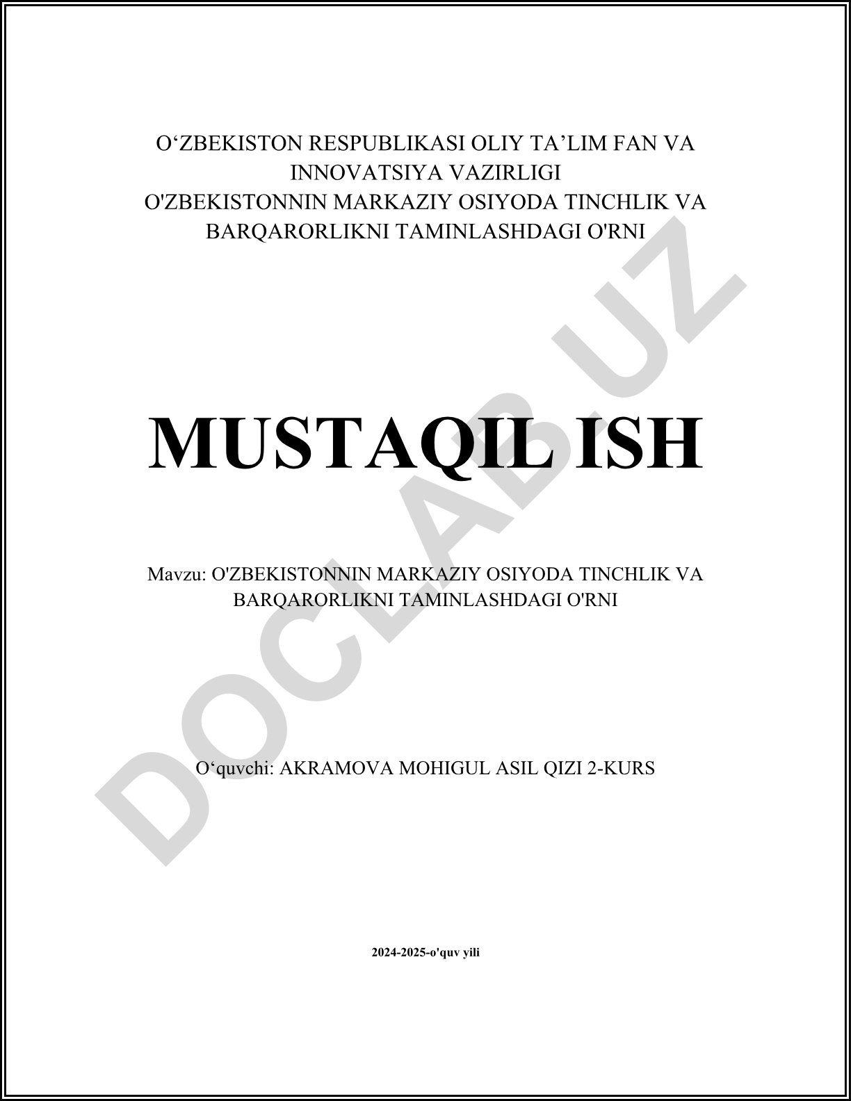 O'zbekistonning Markaziy Osiyoda tinchlik va barqarorlikni ta'minlashdagi o'rni