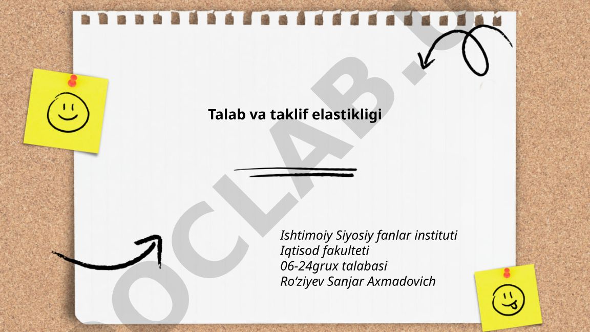 Talab va taklif elastikligi