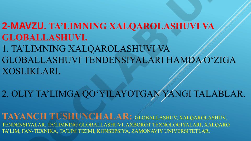 Ta’limning xalqarolashuvi va globallashuvi tendensiyalari