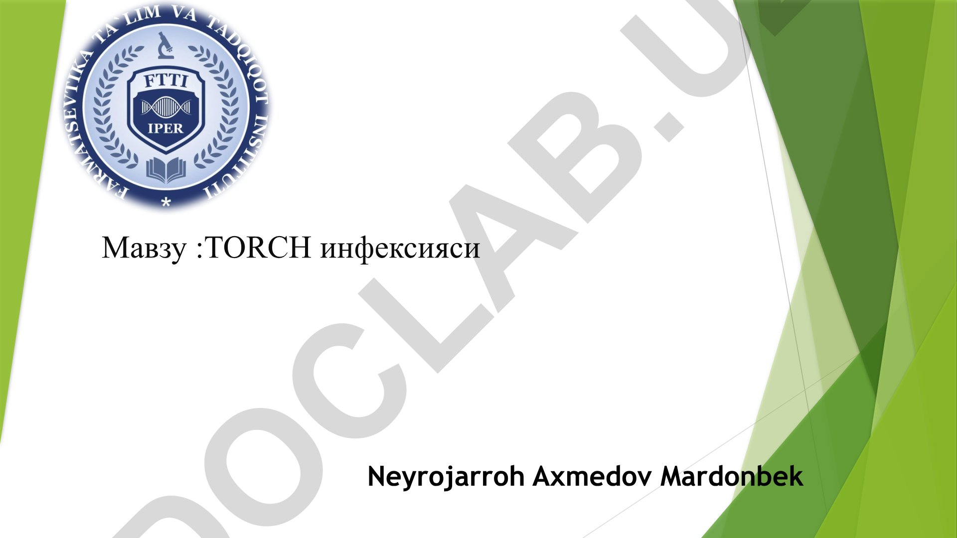 TORCH инфекцияси ва токсоплазмоз патогенези