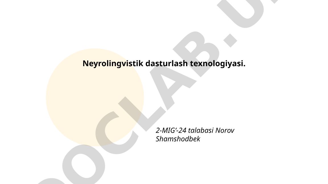 Neyrolingvistik dasturlash texnologiyasi
