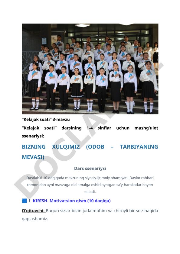 Kelajak soati darsining 1-4 sinflar uchun mashg'ulot ssenariysi