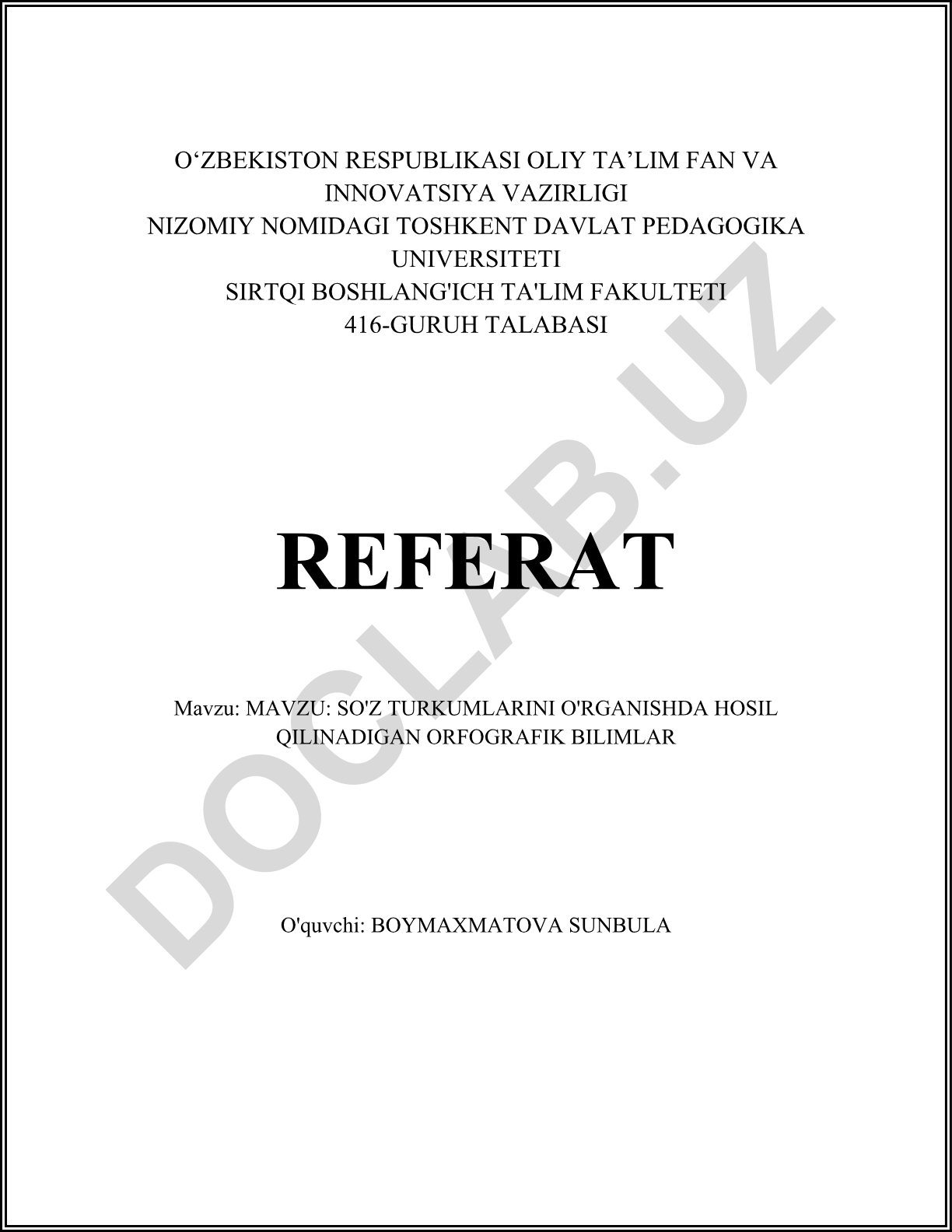 So'z turkumlarini o'rganishda hosil qilinadigan orfografik bilimlar