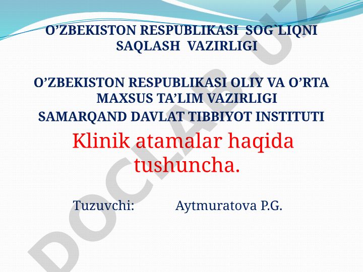 Klinik atamashunoslikka kirish va klinik atamalarni yasash usullari