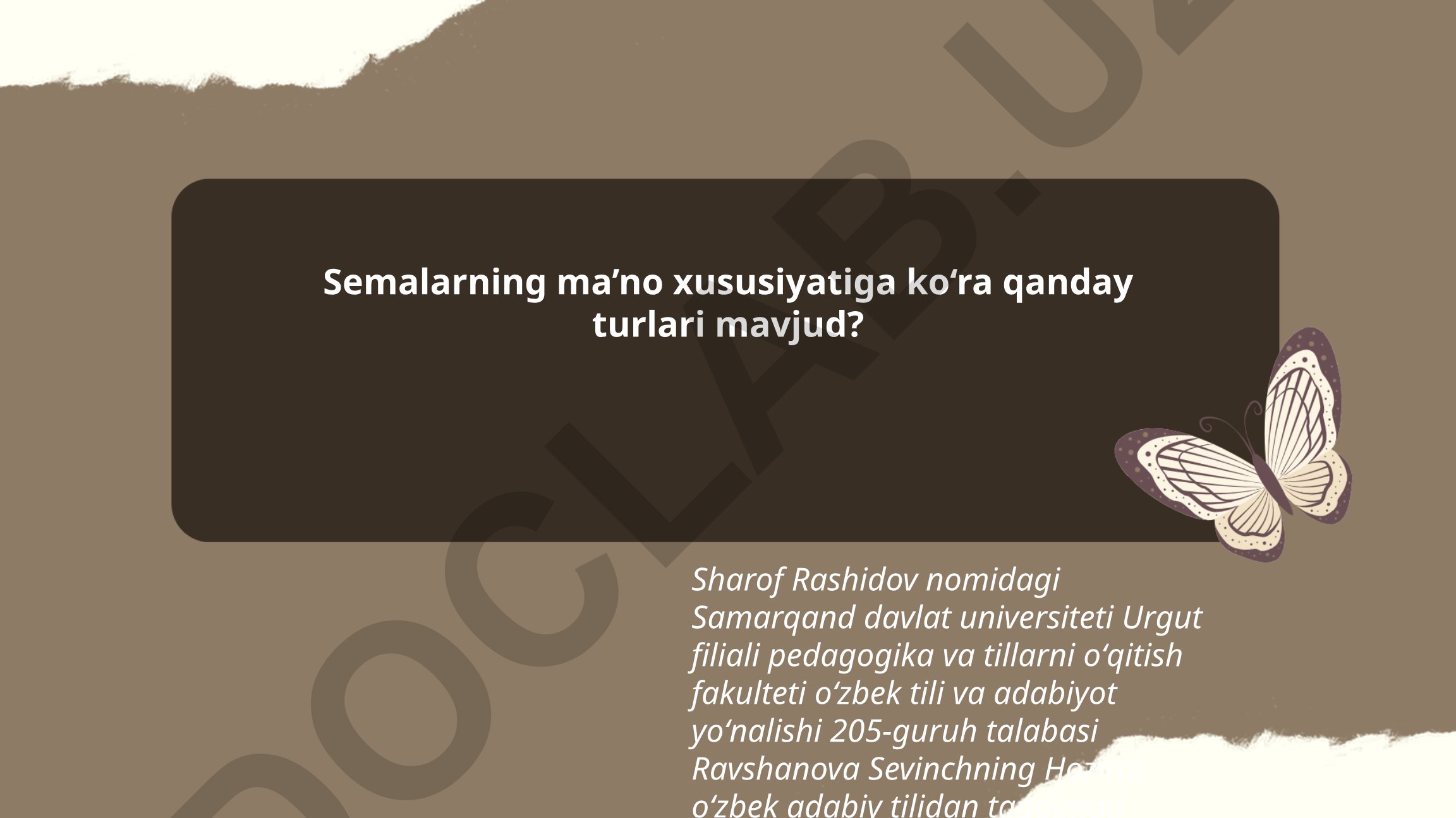 Semalarning ma’no xususiyatiga ko‘ra turlari