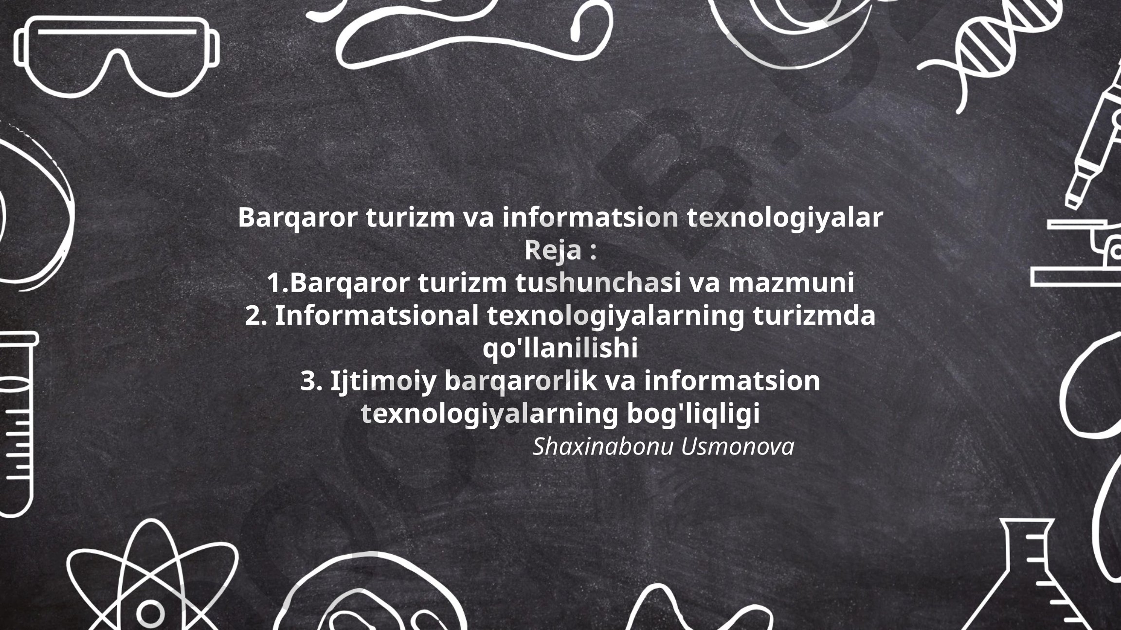 Barqaror turizm va informatsion texnologiyalar