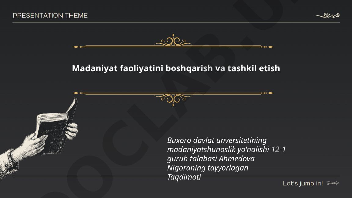 Madaniyat faoliyatini boshqarish va tashkil etish