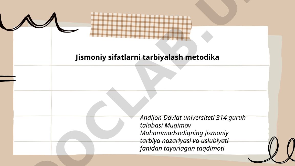 Jismoniy sifatlarni tarbiyalash metodikasi