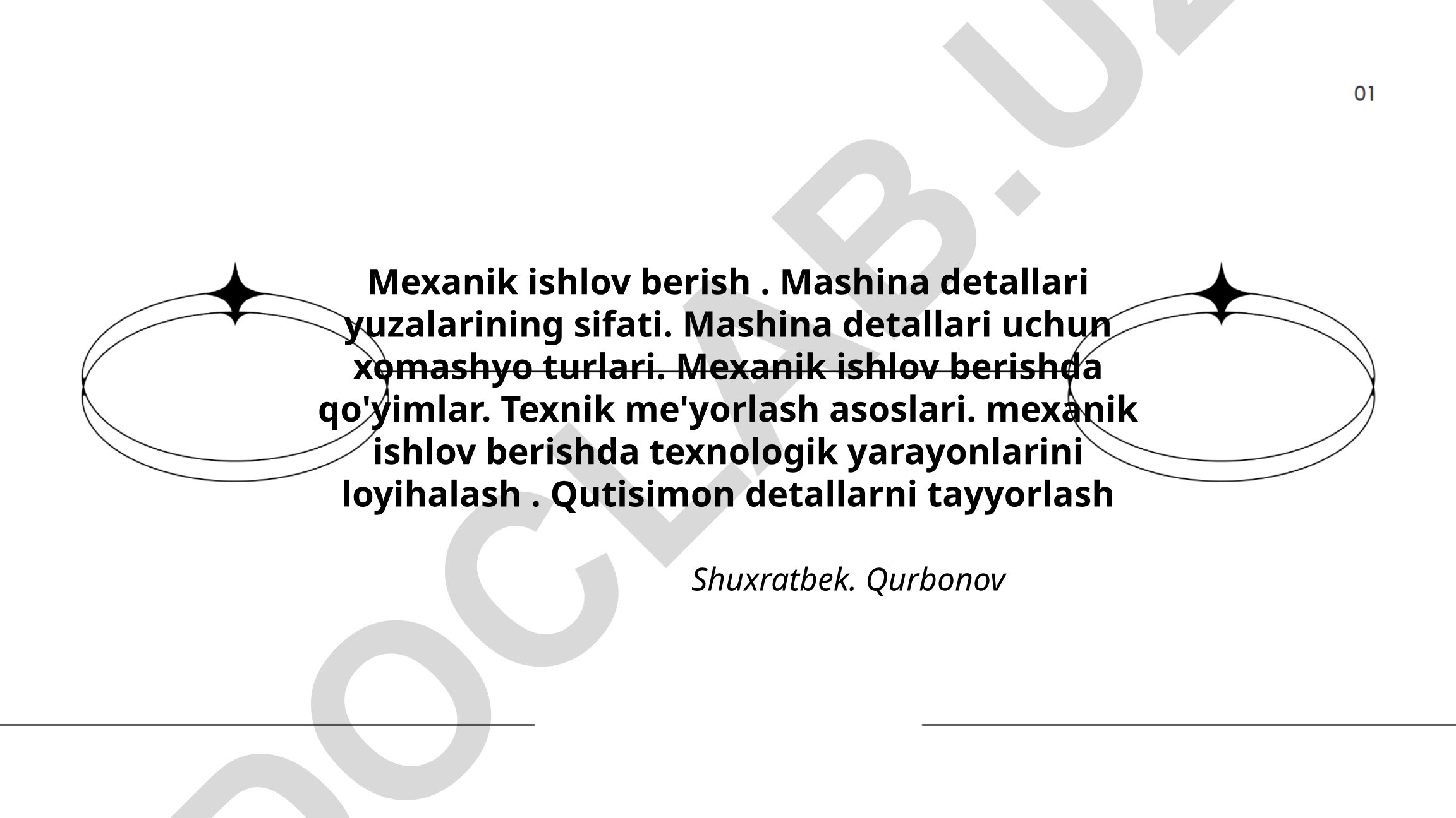 Mexanik ishlov berish va mashina detallari texnologiyasi