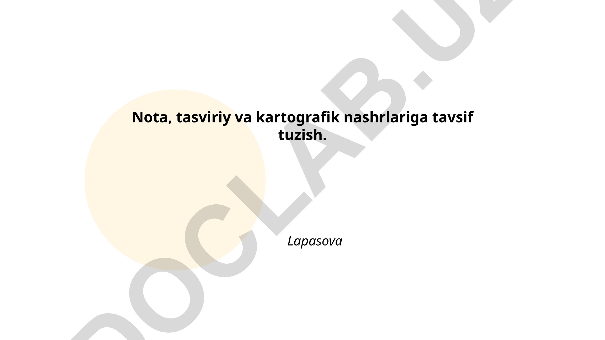 Nota, tasviriy va kartografik nashrlarga tavsif tuzish