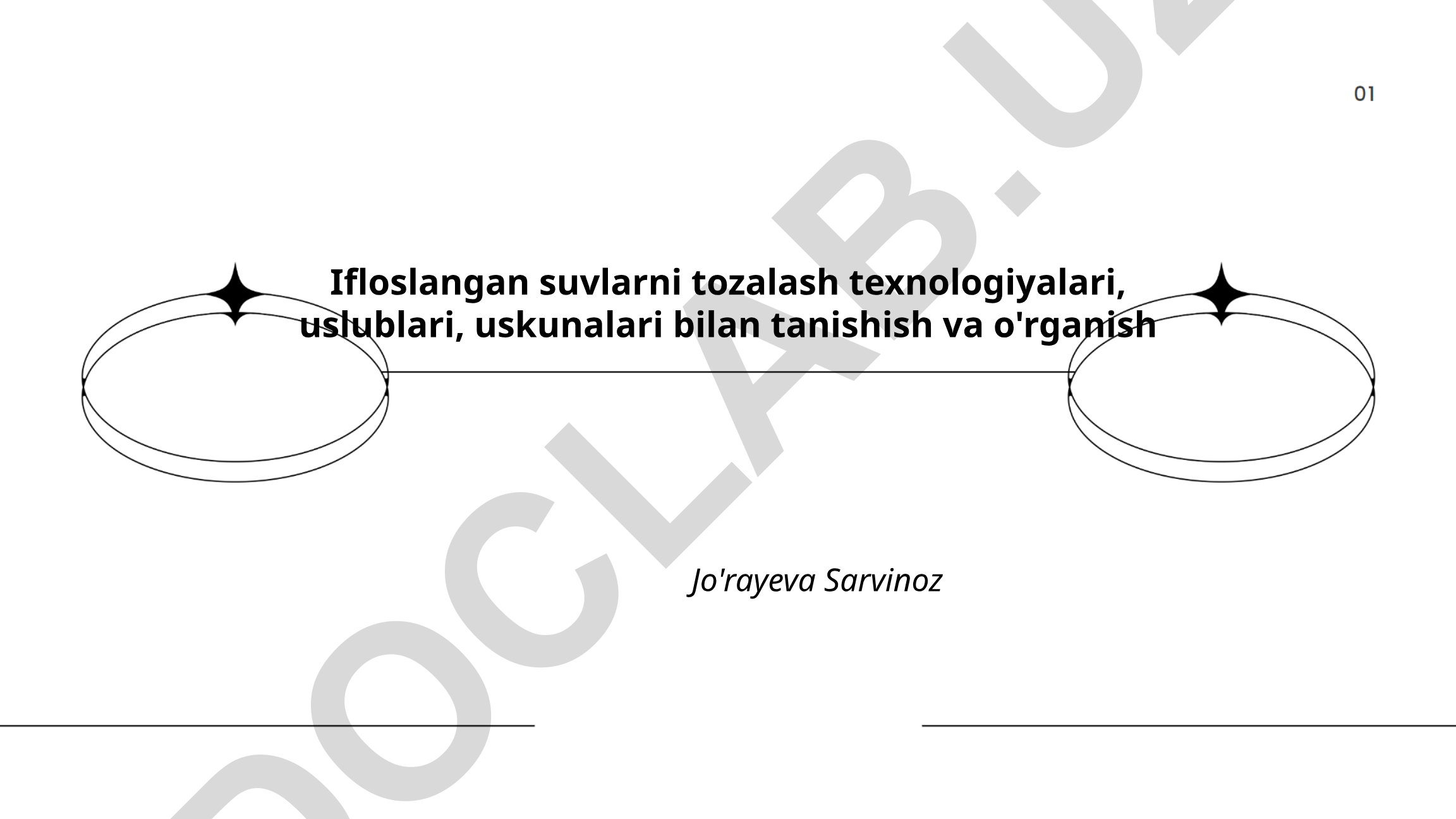 Ifloslangan suvlarni tozalash texnologiyalari asoslari va usullari