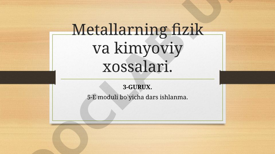 Metallarning fizik va kimyoviy xossalari
