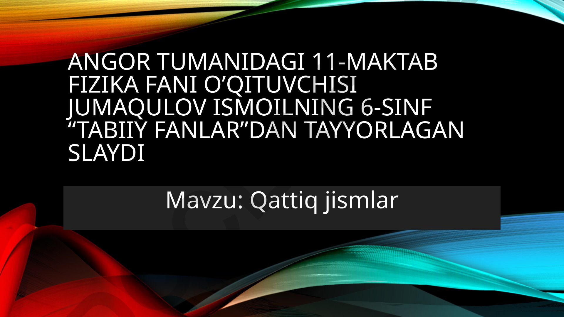 Qattiq jismlar