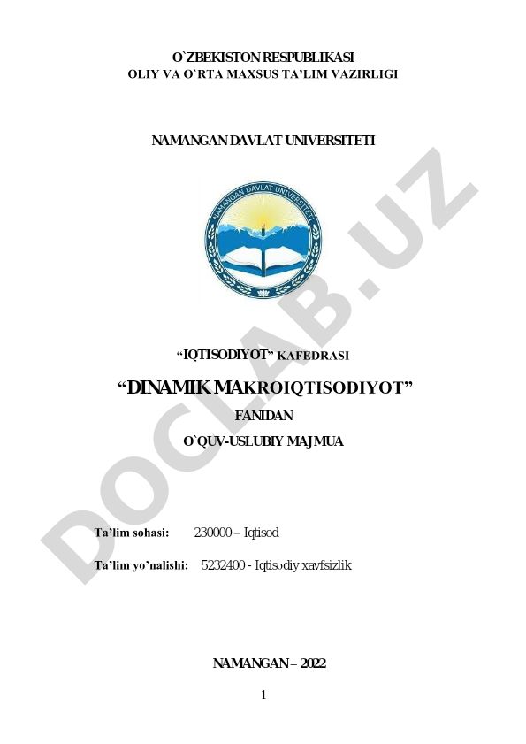 Dinamik Makroiqtisodiyot fanidan o'quv-uslubiy majmua