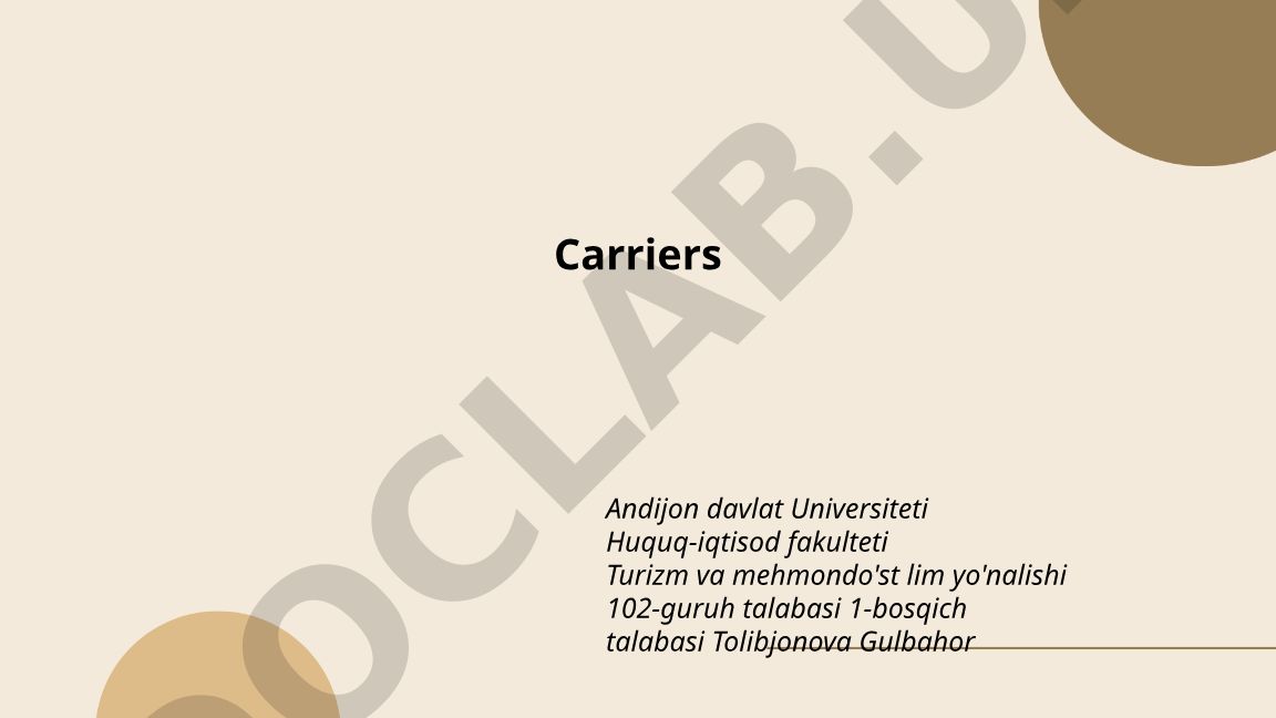 Tashuvchi kompaniyalar turlari va ularning xususiyatlari